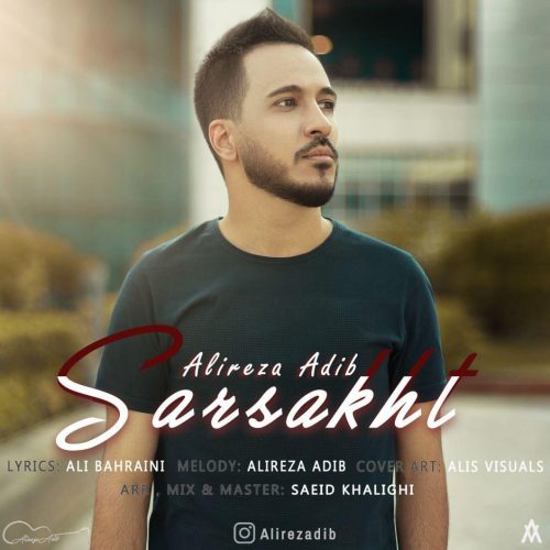 Alireza Adib   –   SarSakht